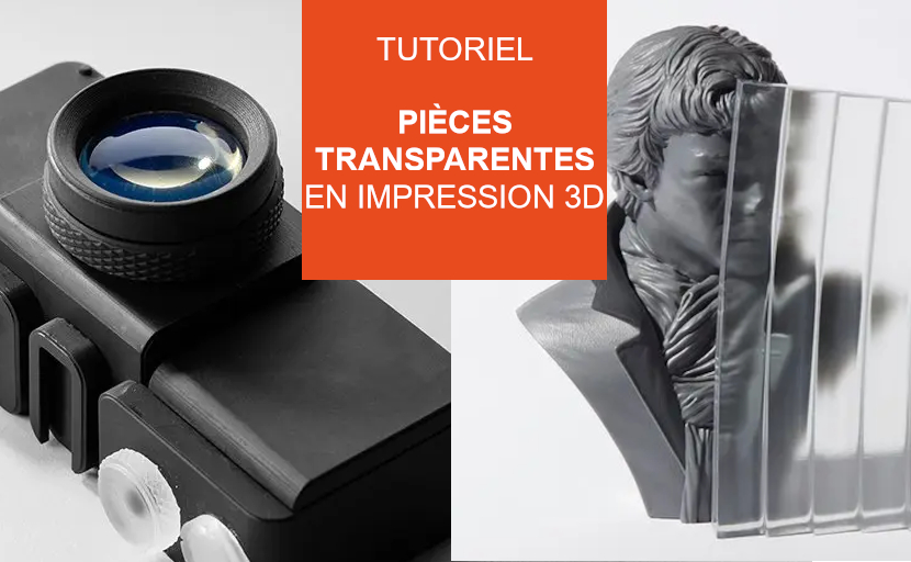 Des impressions 3D vraiment transparentes ! 
